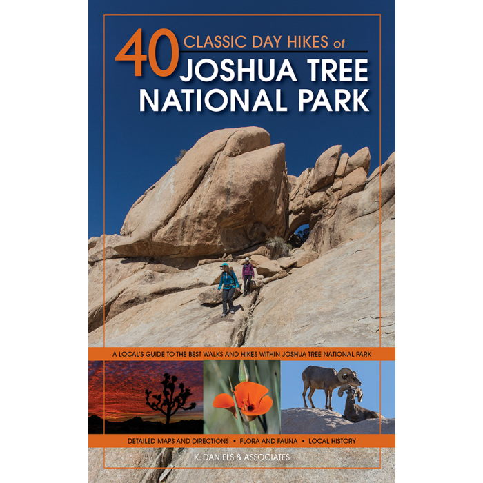 40 Classic Day Hikes of Joshua Tree National Park